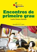 Ler Encontros de primeiro grau, do autor Luzia Faraco Ramos