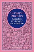 Ler Sonetos de amor e sacanagem, do autor Gregorio Duvivier