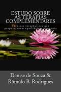 Ler Estudo Sobre As Terapias Complementares, do autor Rômulo B. Rodrigues Ler Estudo Sobre As Terapias Complementares, do autor Rômulo B. Rodrigues