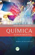 Ler Química experimental manual de aula prática, do autor Marco Antonio Roqueto