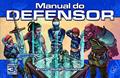 Ler Manual do Defensor, do autor Bruno Schlatter