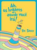 Ler Ah, Os Lugares Aonde Você Irá! Edição bilíngüe, do autor Dr. Seuss