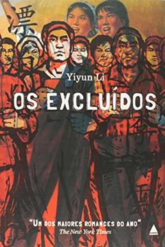 Excluídos, Os, do autor Yiyun Li