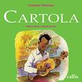 Ler Cartola (Crianças famosas), do autor Edinha Diniz Ler Cartola (Crianças famosas), do autor Edinha Diniz