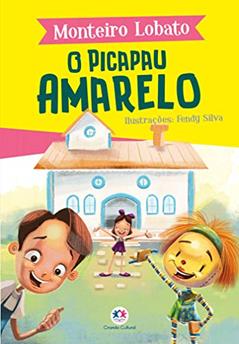 O Picapau Amarelo, do autor Monteiro Lobato