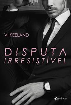 Disputa irresistível, do autor Vi Keeland