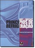 Ler Princípios de Refrigeração, do autor Roy J. Dossat