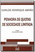 Ler Penhora de quotas de sociedade limitada - 4 ed./2013, do autor Carlos Henrique Abrão Ler Penhora de quotas de sociedade limitada - 4 ed./2013, do autor Carlos Henrique Abrão