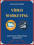Ler E-book Como Criar Vídeos Para Marketing: Aprenda tudo sobre marketing com vídeos para concretizar suas vendas., do autor thiago manfron