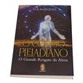 Ler O Código Pleiadiano: o Grande Resgate da Alma, do autor Eva Marquez