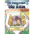 Ler Pedacinho do Céu Azul, do autor Vera Lúcia Marinzeck