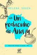 Ler Um pedacinho de Anaju: MS (Meu Brasil é assim Livro 3), do autor Helena Souza