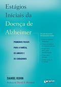 Ler Estágios iniciais da doença de Alzheimer, do autor Daniel Kuhn