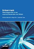 Ler Internet: Navegando e se comunicando na Web, do autor Najet M. K Iskandar Issa; Richard Martelli Ler Internet: Navegando e se comunicando na Web, do autor Najet M. K Iskandar Issa; Richard Martelli