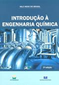 Ler Introdução à Engenharia Química, do autor Nilo Indio do Brasil; Petrobras