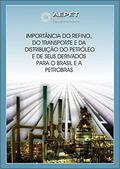 Ler Importância do Refino, do Transporte e da Distribuição do Petróleo e de seus Derivados para o Brasil e a Petrobrás (Revista da Aepet), do autor Felipe Coutinho