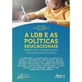 Ler A ldb e as educacionais: perspectivas, possibilidades e desafios 20 anos depois, do autor Jorge Najjar Ler A ldb e as educacionais: perspectivas, possibilidades e desafios 20 anos depois, do autor Jorge Najjar