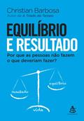 Ler Equilíbrio e resultado, do autor Christian Rodrigues Barbosa Ler Equilíbrio e resultado, do autor Christian Rodrigues Barbosa