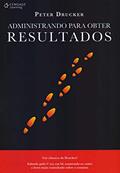 Ler Administrando para obter resultados, do autor Peter Drucker