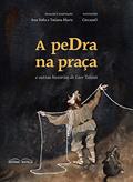 Ler A Pedra na Praça, do autor gonzalo Carcamo