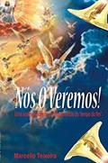 Ler Nós O Veremos!, do autor Marcello Teixeira