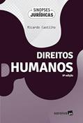 Ler Direitos Humanos - Coleção Sinopses Jurídicas - 8ª Edição (2024), do autor Ricardo Castilho