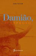 Ler Damião, o leproso, do autor John Farrow