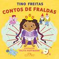 Ler Contos de fraldas, do autor Tino Freitas Ler Contos de fraldas, do autor Tino Freitas