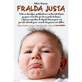 Ler Fralda Justa, do autor Adam Wasson Ler Fralda Justa, do autor Adam Wasson