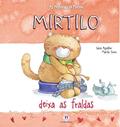 Ler Mirtilo deixa as fraldas, do autor Sara Agostini Ler Mirtilo deixa as fraldas, do autor Sara Agostini