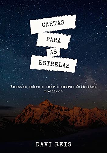 Ler Cartas Para As Estrelas, do autor Davi Reis De Jesus