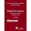 Ler Direito Penal. Fundamentos e Limites do Direito Penal - Volume 1, do autor Antonio Garcia Pablos De Molina Ler Direito Penal. Fundamentos e Limites do Direito Penal - Volume 1, do autor Antonio Garcia Pablos De Molina