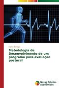 Ler Metodologia de Desenvolvimento de um programa para avaliação postural, do autor Noriega Carlos Ler Metodologia de Desenvolvimento de um programa para avaliação postural, do autor Noriega Carlos