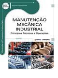 Ler Manutenção mecânica industrial: Princípios técnicos e operações, do autor Paulo Samuel de Almeida Ler Manutenção mecânica industrial: Princípios técnicos e operações, do autor Paulo Samuel de Almeida