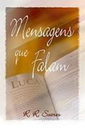 Ler Mensagens que Falam, do autor R.r. Soares