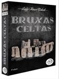 Ler BRUXAS CELTAS, do autor LADY MIRIAN BLACK