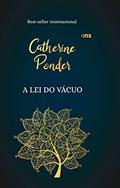Ler A lei do vácuo, do autor Catherine Ponder