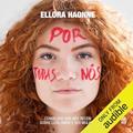 Ler Por todas nós: Conselhos que não recebi sobre luta, amor e ser mulher., do autor Ellora Haonne