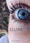 Ler Ellora, do autor Camila Santos Ler Ellora, do autor Camila Santos