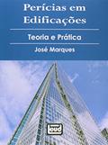 Ler Perícias em Edificações. Teoria e Prática, do autor José Marques