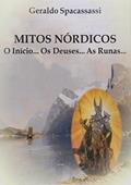 Ler Mitos Nórdicos, do autor Geraldo Spacassassi Ler Mitos Nórdicos, do autor Geraldo Spacassassi