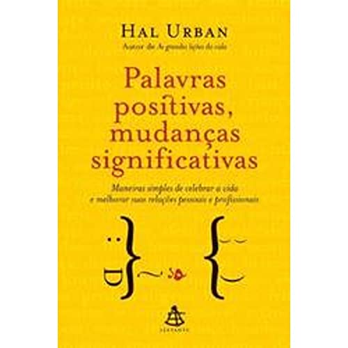 Ler Palavras Positivas, Mudanças Significativas, do autor Hal Urban