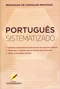 Ler Português Sistematizado, do autor Reginaldo Machado de Carvalho Ler Português Sistematizado, do autor Reginaldo Machado de Carvalho