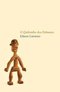 Ler O Quilombo dos Palmares, do autor Edison Carneiro