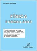 Ler Formulário de Física, do autor Flávio Lopes Pereira