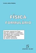 Ler Formulário de Física - 3ª Edição, do autor Flávio Lopes Pereira