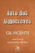 Ler Auto dos Almocreves: Adaptação de Alexandre Azevedo (Clássicos da literatura brasileira), do autor Gil Vicente Ler Auto dos Almocreves: Adaptação de Alexandre Azevedo (Clássicos da literatura brasileira), do autor Gil Vicente