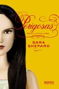 Ler Perigosas, do autor Sara Shepard