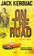 Ler On the Road: Pé na Estrada, do autor Jack Kerouac