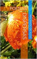 Ler DISPERSAS: POESIAS, do autor MACHADO DE ASSIS
